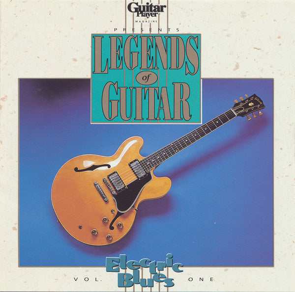 Various : Guitar Player Presents Legends Of Guitar - Electric Blues, Vol. 1 (CD, Comp)