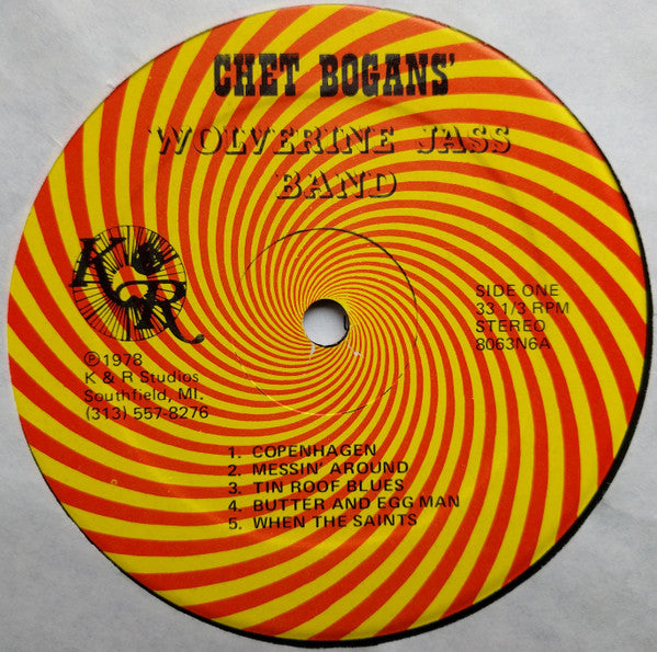 Chet Bogan's Wolverine Jass Band : Featuring Dixiebelle Volume I (LP)