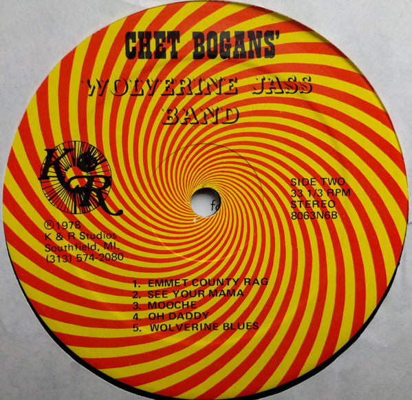 Chet Bogan's Wolverine Jass Band : Featuring Dixiebelle Volume I (LP)