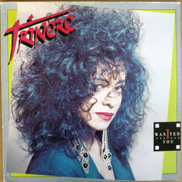 Trinere : I Wanted You (12")