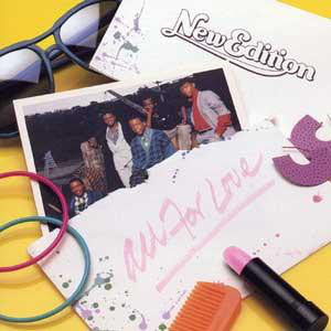 New Edition : All For Love (LP, Album, Rai)