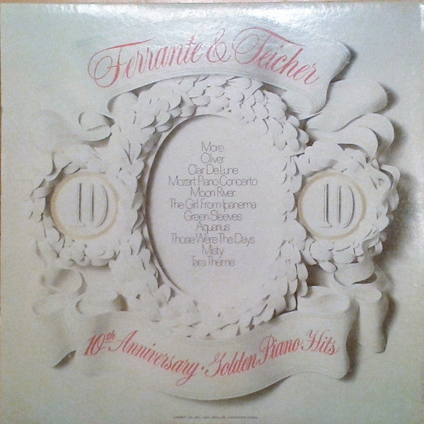 Ferrante & Teicher : 10th Anniversary Of Golden Piano Hits (2xLP, Comp)