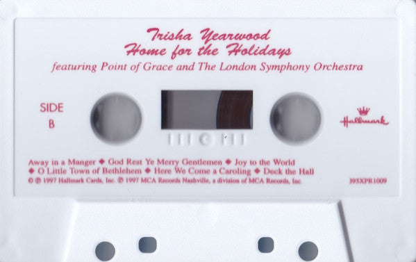 Trisha Yearwood Featuring Point Of Grace And The London Symphony Orchestra : Home For The Holidays (Cass, Album)