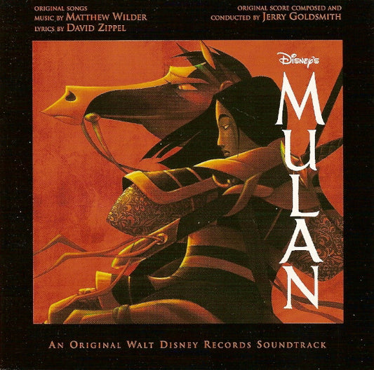 Matthew Wilder & David Zippel / Jerry Goldsmith : Disney's Mulan (An Original Walt Disney Records Soundtrack) (CD, Album)