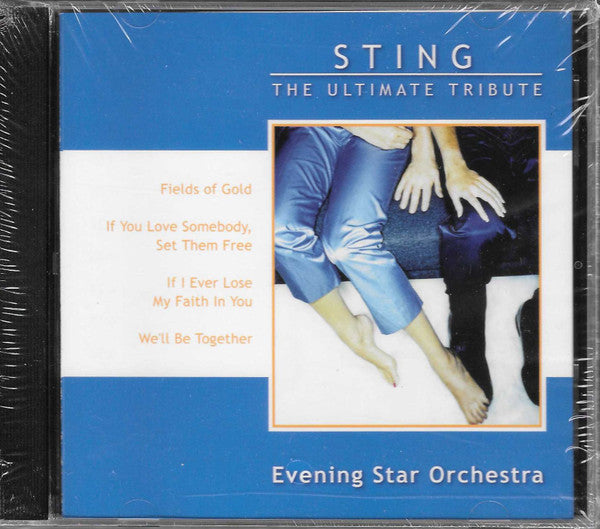 Evening Star Orchestra : Sting: The Ultimate Tribute (CD, Album)
