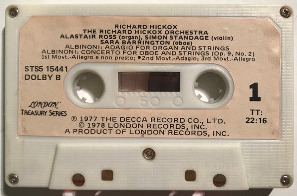 Tomaso Albinoni / Johann Pachelbel / Giovanni Bononcini / Henry Purcell — The Richard Hickox Orchestra - Alastair Ross (Organ), Sara Barrington (Oboe), Simon Standage (Violin) - Conducted by Richard Hickox : Adagio - Oboe Concerto / Kanon / Sinfonia Da Chiesa A Quattro / Chacony In G Minor (Cass, Dol)
