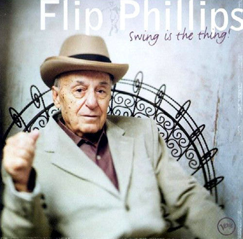 Flip Phillips : Swing Is The Thing (CD, Album)