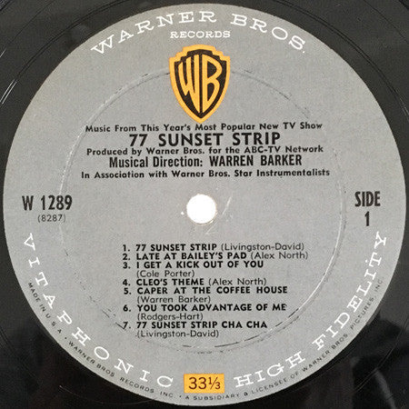 Warren Barker : 77 Sunset Strip (Music From This Year's Most Popular New TV Show) (LP, Album, Mono)
