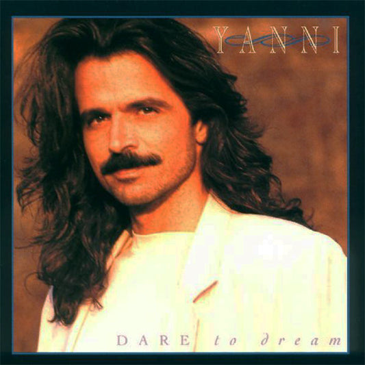 Yanni (2) : Dare To Dream (CD, Album)