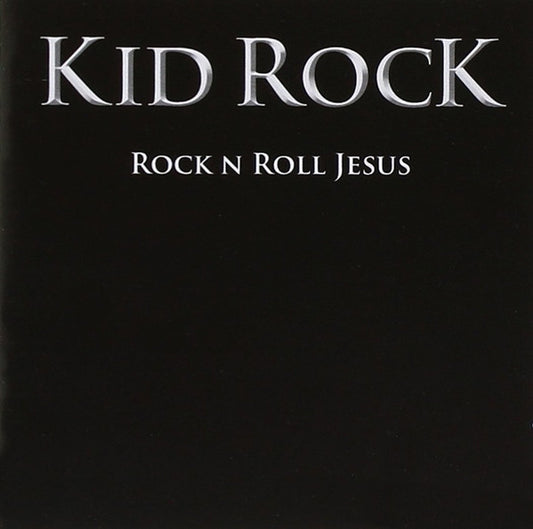 Kid Rock : Rock N Roll Jesus (CD, Album, Cle)