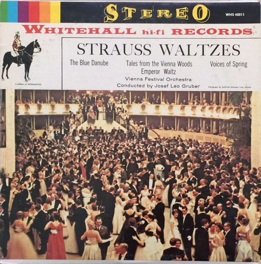 Johann Strauss Jr., Wiener Festspielorchester, Josef Leo Gruber : Strauss Waltzes (LP)