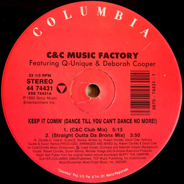 C + C Music Factory Featuring Q-Unique & Deborah Cooper : Keep It Comin' (Dance Till You Can't Dance No More!) (12")