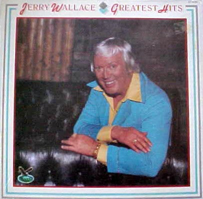 Jerry Wallace : Greatest Hits (LP, Comp)