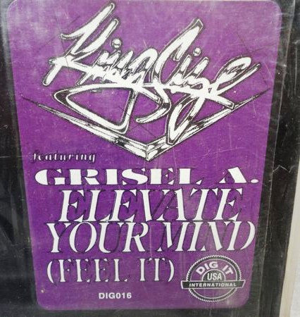 King-Size : Elevate Your Mind (Feel It) (12")