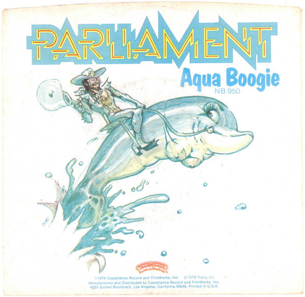 Parliament : Aqua Boogie  (7", Single, Styrene, Pit)