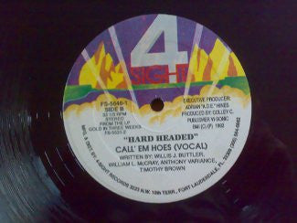 Hard Headed : Nuts On Your Chin / Call 'Em Hoes (12")