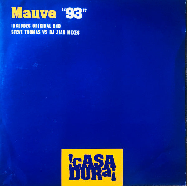 Mauve : "93" (12")