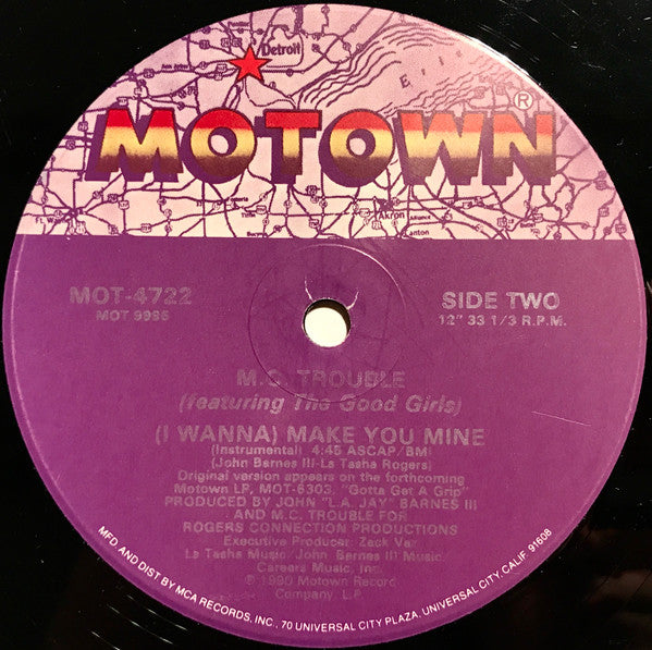 MC Trouble Featuring The Good Girls : (I Wanna) Make You Mine (12", Single)