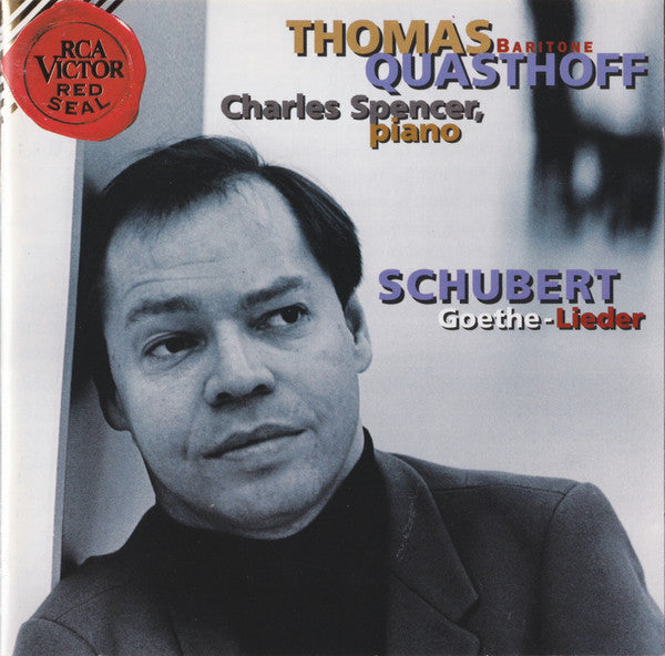 Schubert*, Thomas Quasthoff, Charles Spencer (2) : Goethe-Lieder (CD)