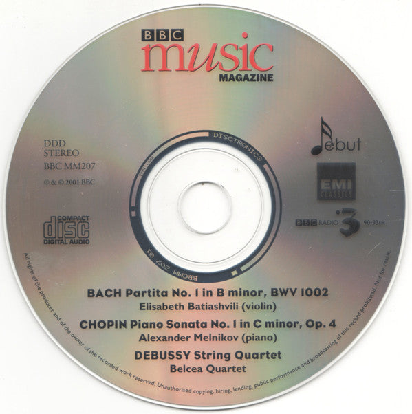 Johann Sebastian Bach · Frédéric Chopin · Claude Debussy / Elisabeth Batiashvili · Alexander Melnikov · Belcea Quartet : Debut Recordings: Radio 3 New Generation Artists (CD, Album, Enh)