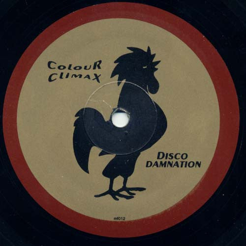 Colour Climax : Disco Damnation (12")
