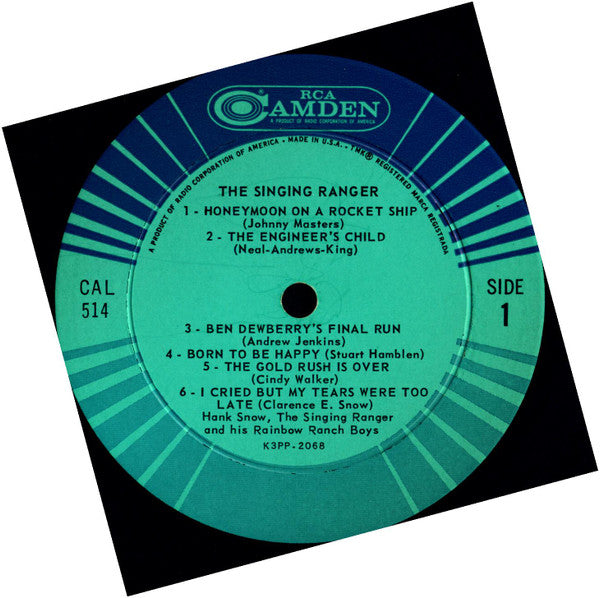 Hank Snow And His The Rainbow Ranch Boys : The Singing Ranger (LP, Mono)