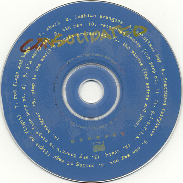Consolidated : Dropped (CD, Album, Dis)