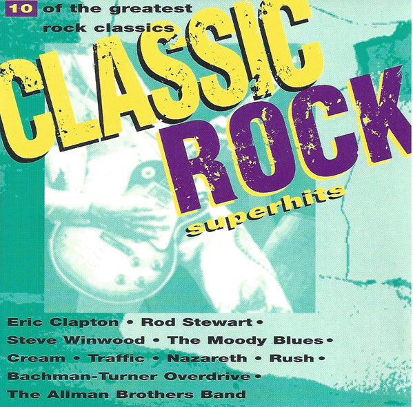 Various : Classic Rock Superhits (CD, Comp)