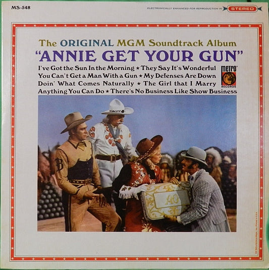 Various : Annie Get Your Gun (The Original MGM Soundtrack Album) (LP, Album)
