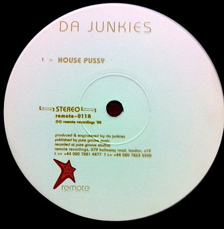 Da Junkies : House Pussy (12")
