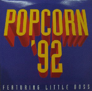 Little Boss : Popcorn '92 (12")