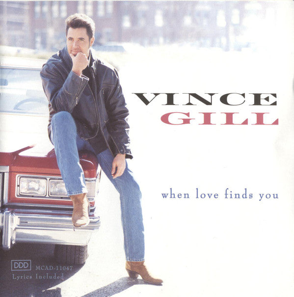 Vince Gill : When Love Finds You (CD, Album, UNI)