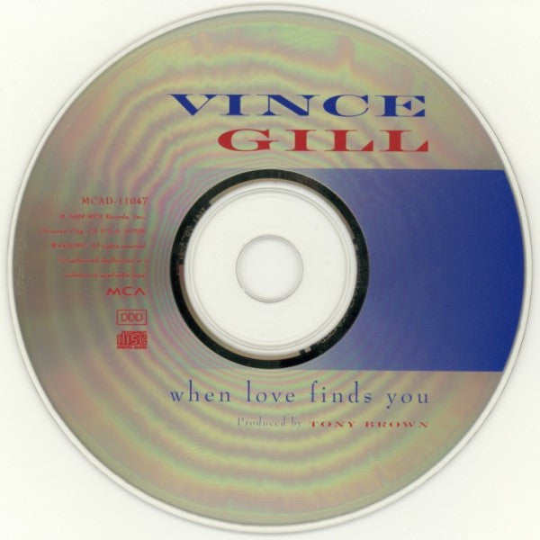 Vince Gill : When Love Finds You (CD, Album, UNI)