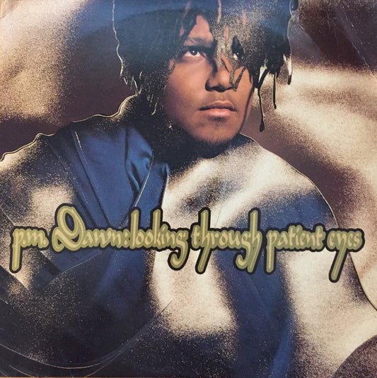 P.M. Dawn : Looking Through Patient Eyes (12")