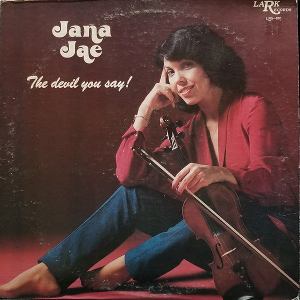 Jana Jae : The Devil You Say! (LP, Album)