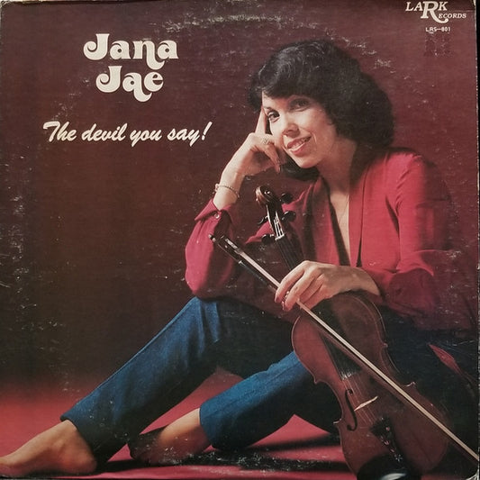 Jana Jae : The Devil You Say! (LP, Album)