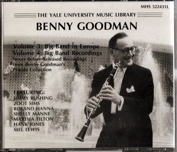 Benny Goodman : The Benny Goodman Yale Archive, Volumes 3 & 4 (2xCD, Comp, RE)
