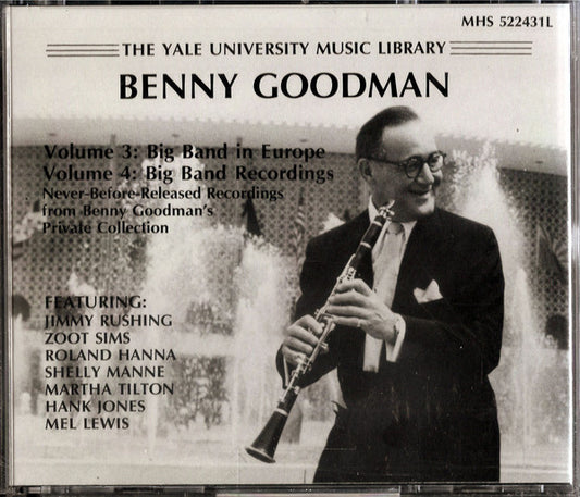 Benny Goodman : The Benny Goodman Yale Archive, Volumes 3 & 4 (2xCD, Comp, RE)