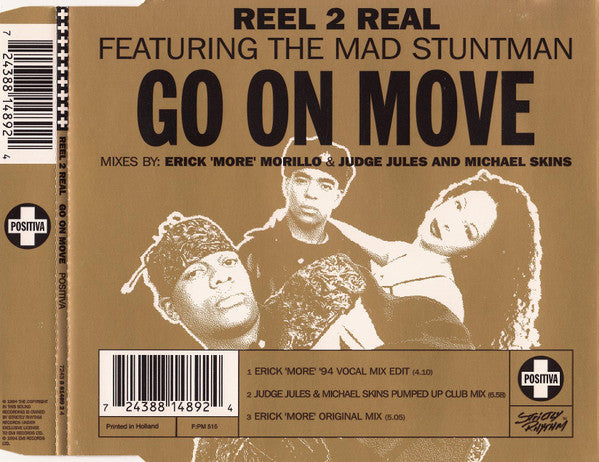Reel 2 Real Featuring The Mad Stuntman : Go On Move (CD, Maxi)