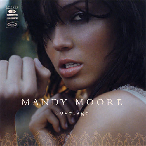 Mandy Moore : Coverage (CD, Album, Enh + DVD-V, NTSC + Dlx)