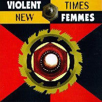 Violent Femmes : New Times (CD, Album, Club)
