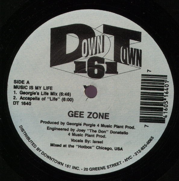 Gee Zone : Music Is My Life (12")