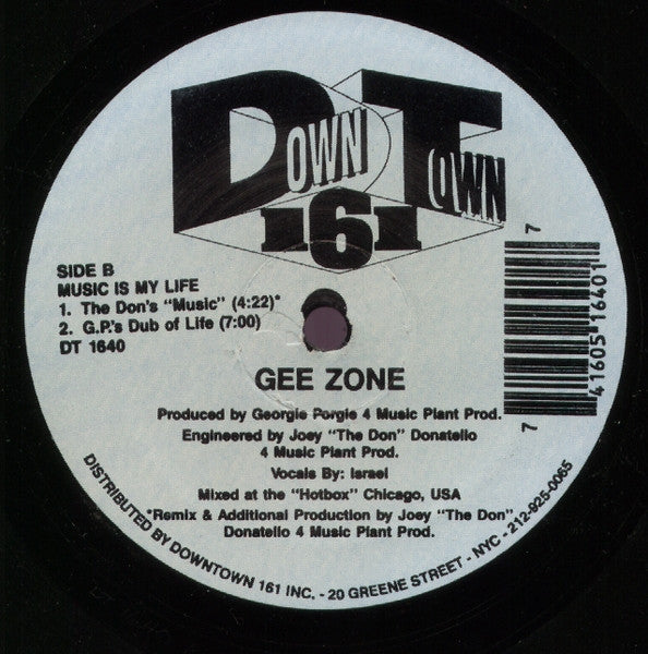 Gee Zone : Music Is My Life (12")