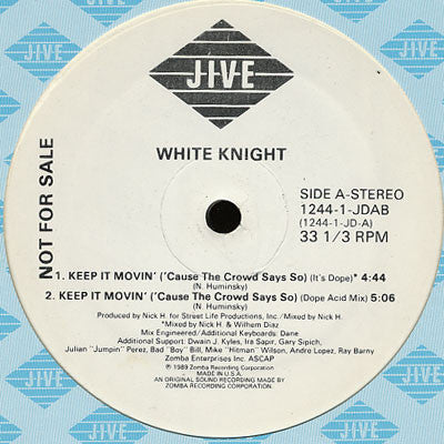 White Knight : Keep It Movin' ('Cause The Crowd Says So) (12", Promo)
