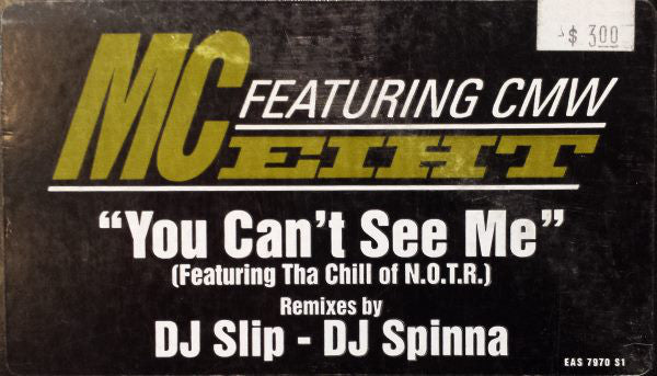 MC Eiht : You Can't See Me (12", Promo)