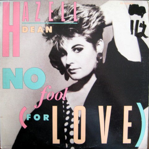 Hazell Dean : No Fool (For Love) (12", Maxi, RE)