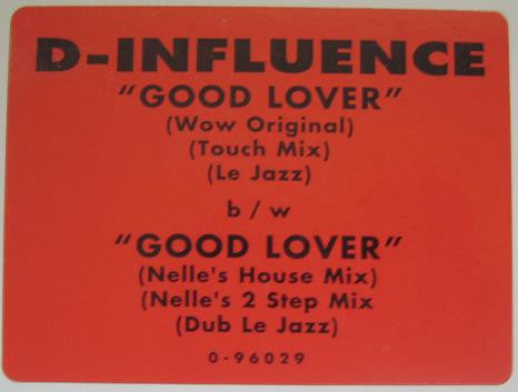 D'Influence : Good Lover (12", Promo)
