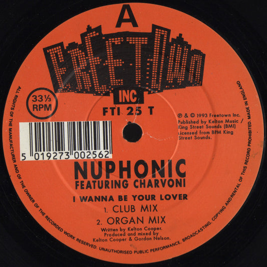 Nu Phonic Featuring Charvoni : I Wanna Be Your Lover (12")