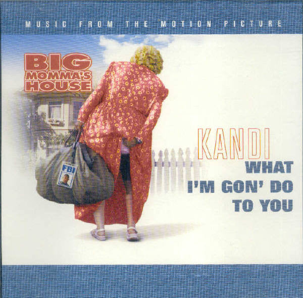 Kandi : What I'm Gon' Do To You (CD, Single, Promo)