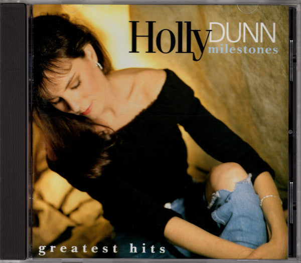 Holly Dunn : Milestones (Greatest Hits) (CD, Album, Comp, RP)